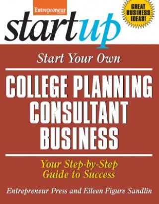 Książka Start Your Own College Planning Consultant Business Eileen Figure Sandlin