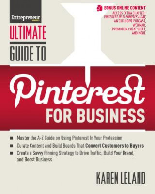 Kniha Ultimate Guide to Pinterest for Business Karen Leland