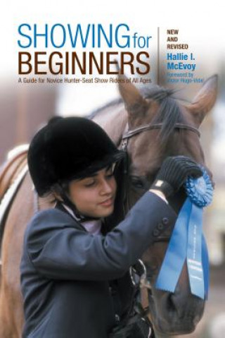 Kniha Showing for Beginners, New and Revised Hallie McEvoy