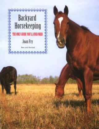 Βιβλίο Backyard Horsekeeping Joan Fry
