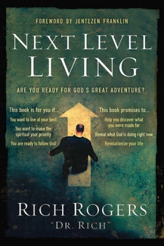 Könyv Next Level Living Rich Rogers