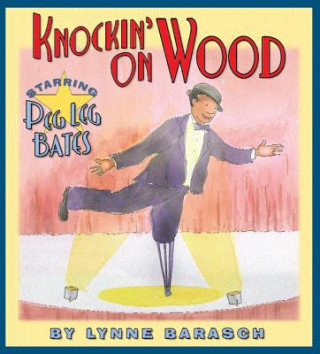 Knjiga Knockin' On Wood Lynne Barasch