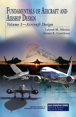 Könyv Fundamentals of Aircraft Design Leland M. Nicolai