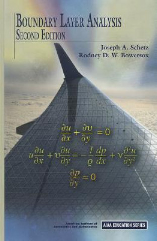 Carte BOUNDARY LAYER ANALYSIS, 2ND ED Joseph A. Schetz