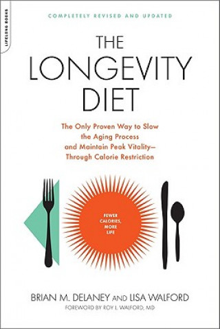 Книга Longevity Diet Brian M. Delaney