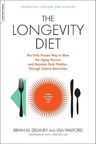 Book Longevity Diet Brian M. Delaney