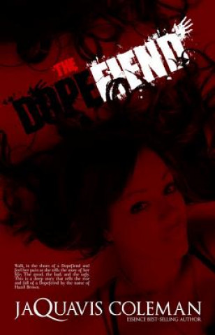 Book Dopefiend JaQuavis Coleman