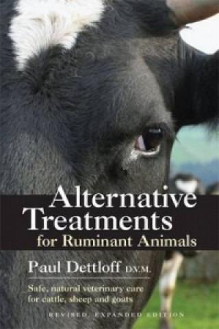Könyv Alternative Treatments for Ruminant Animals Paul Dettloff