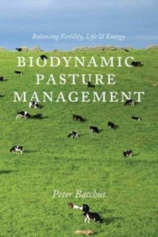 Carte Biodynamic Pasture Management Bacchus Peter