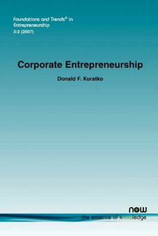 Kniha Corporate Entrepreneurship Donald F. Kuratko