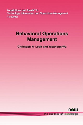 Könyv Behavioral Operations Management Christoph H. Loch