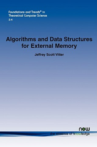 Knjiga Algorithms and Data Structures for External Memory Jeffrey Scott Vitter