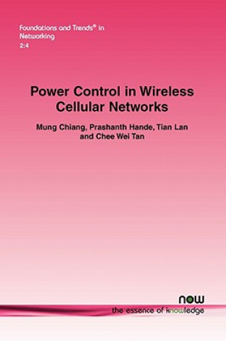 Kniha Power Control in Wireless Cellular Networks Mung Chiang