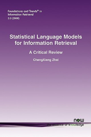 Kniha Statistical Language Models for Information Retrieval ChengXiang Zhai