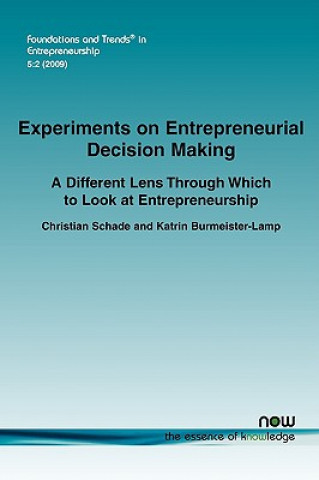 Könyv Experiments on Entrepreneurial Decision Making Christian Schade