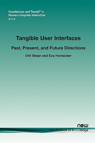 Kniha Tangible User Interfaces Orit Shaer