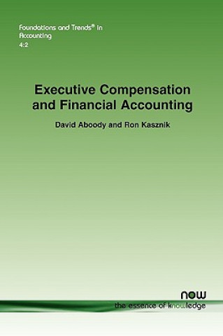 Carte Executive Compensation and Financial Accounting David Aboody