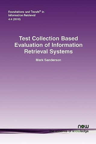 Book Test Collection Based Evaluation of Information Retrieval Systems Mark Sanderson