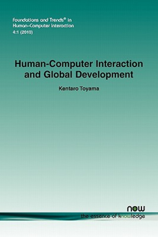 Książka Human-Computer Interaction and Global Development Kentaro Toyama