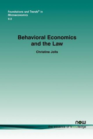 Carte Behavioral Economics and the Law Christine M. Jolls