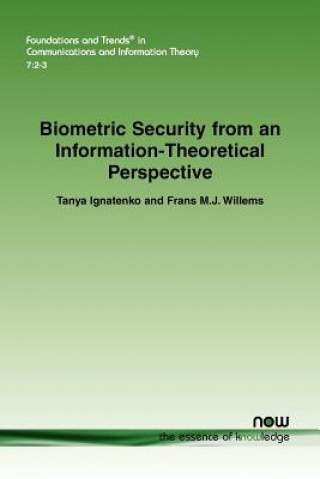 Könyv Biometric Security from an Information-Theoretical Perspective Tanya Ignatenko