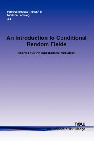 Kniha Introduction to Conditional Random Fields Charles Sutton