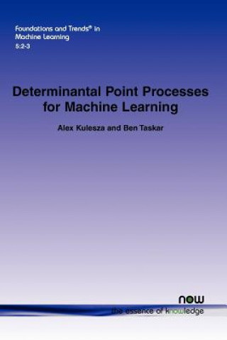 Книга Determinantal Point Processes for Machine Learning Alex Kulesza