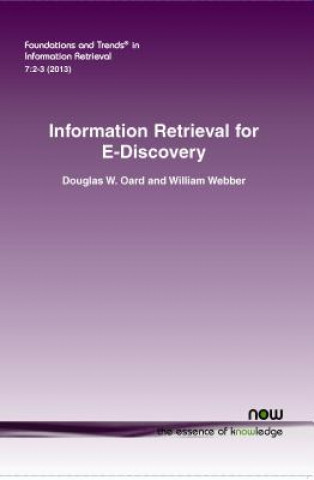 Könyv Information Retrieval for E-Discovery Douglas W. Oard
