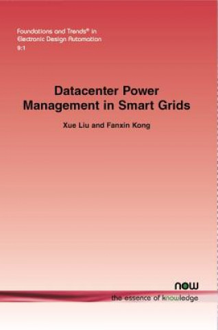 Libro Datacenter Power Management in Smart Grids Fanxin Kong