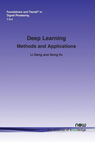 Kniha Deep Learning Dong Yu