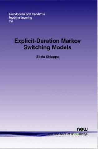 Könyv Explicit-Duration Markov Switching Models Silvia Chiappa