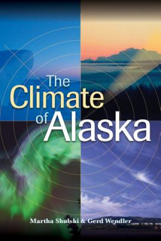 Carte Climate of Alaska Martha Shulski