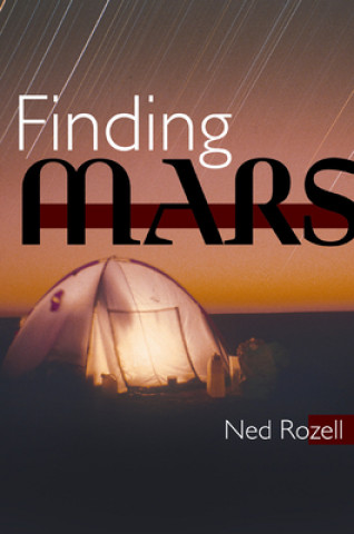 Libro Finding Mars Ned Rozell