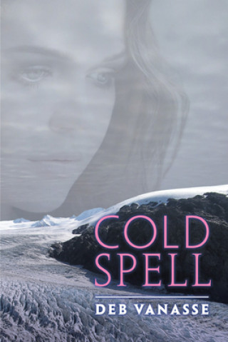 Carte Cold Spell Deb Vanasse