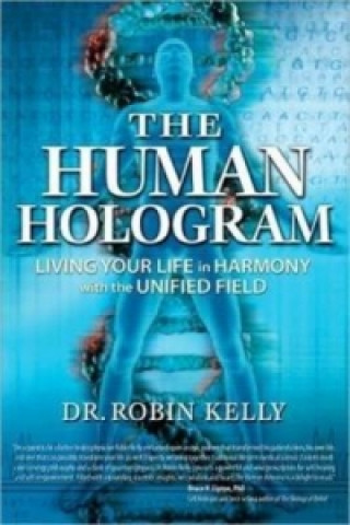 Carte Human Hologram Robin Kelly