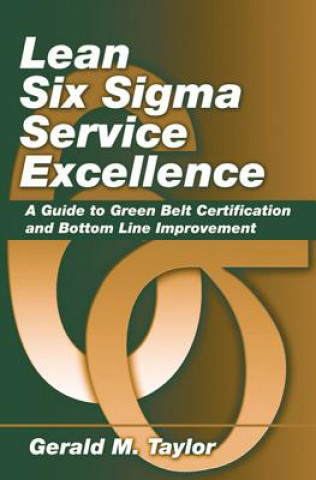 Książka Lean Six Sigma Service Excellence Gerald Taylor