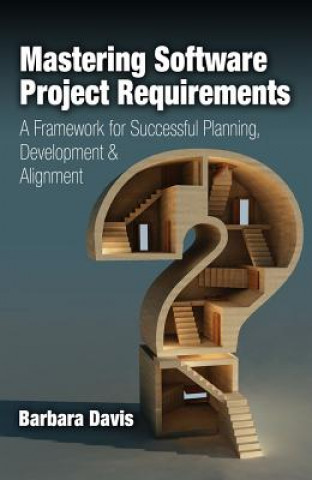 Buch Mastering Software Project Requirements Barbara Davis