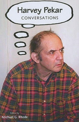 Knjiga Harvey Pekar Michael G. Rhode