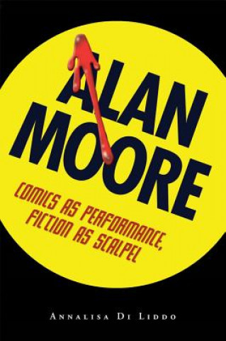 Carte Alan Moore Annalis Di Liddo