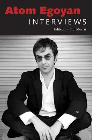 Knjiga Atom Egoyan T. J. Morris