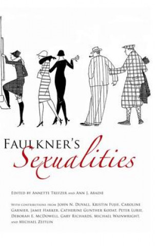 Kniha Faulkner's Sexualities Ann J. Abadie