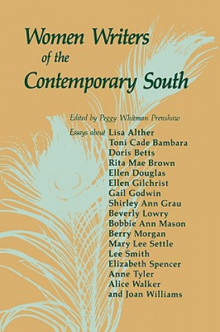 Knjiga Women Writers of the Contemporary South Peggy Whitman Prenshaw