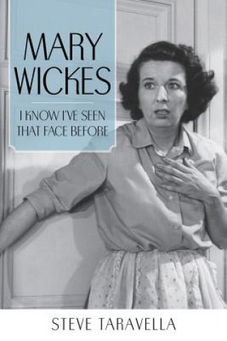 Livre Mary Wickes Steve Taravella