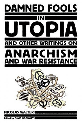 Könyv Damned Fools In Utopia Nicolas Walter