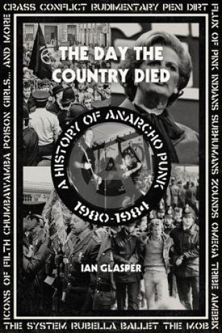 Книга Day the Country Died Ian Glasper