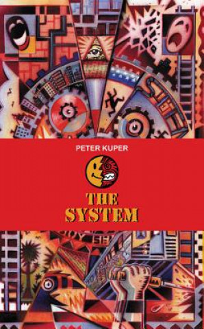 Knjiga System Peter Kuper