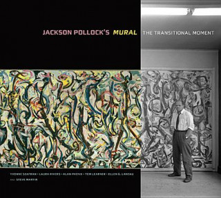 Kniha Jackson Pollock's Mural - The Transitional Moment Yvonne Szafran