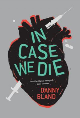 Libro In Case We Die Danny Bland