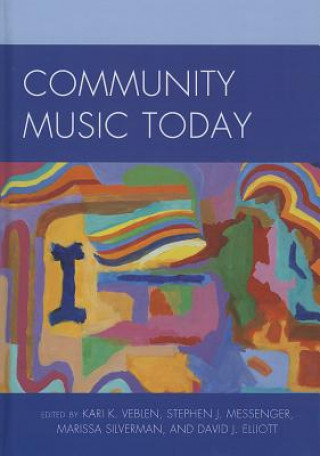 Könyv Community Music Today David Elliott