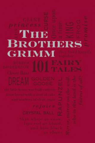 Könyv Brothers Grimm: 101 Fairy Tales Jacob Ludwig Carl Grimm